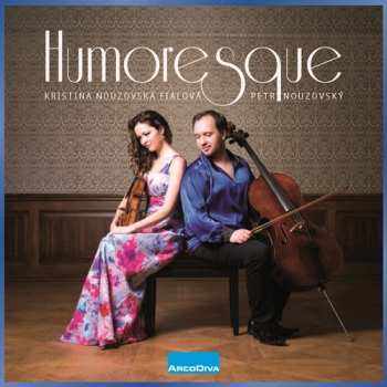 Album Beethoven / Fialova / Nouzovsky: Humoresque