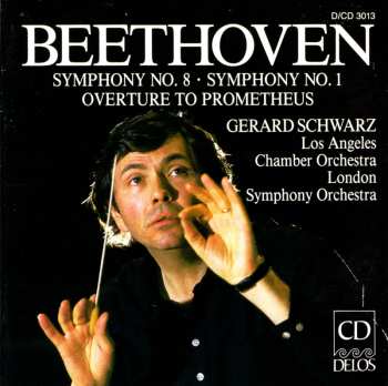 CD Ludwig van Beethoven: Prometheus Overture • Symphonies Nos. 8 And 1