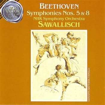 Album Ludwig van Beethoven: Symphony Nr. 5 c-moll Op. 67 / Symphonie Nr. 8 F-dur Pr. 93