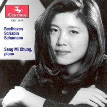 Album Robert Schumann: Beethoven - Scriabin - Schumann