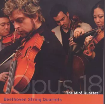 Beethoven String Quartets Opus 18