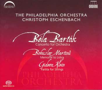 SACD Bohuslav Martinů: Concerto For Orchestra / Memorial To Lidice / Partita For Strings