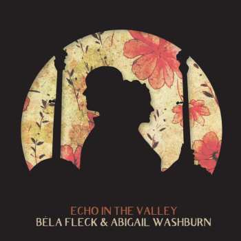 LP Béla Fleck: Echo In The Valley