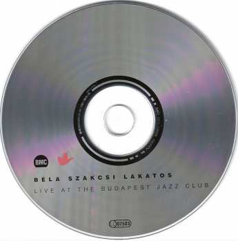 CD Béla Szakcsi Lakatos: Live At The Budapest Jazz Club