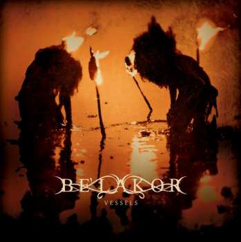 Album Be'lakor: Vessels