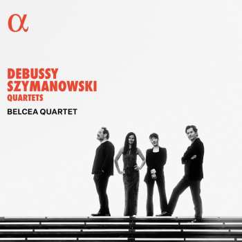 Album Belcea Quartet: Debussy & Szymanowski: Qrts