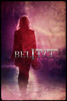 DVD Believe: Seeing Is Believing