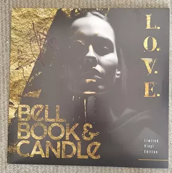 Bell Book & Candle: L.O.V.E.
