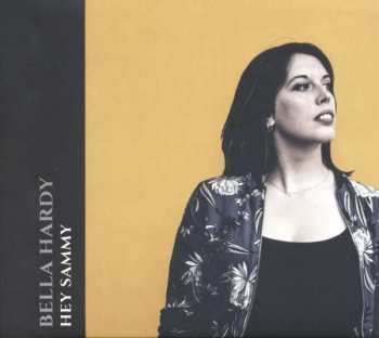 LP Bella Hardy: Hey Sammy