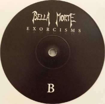 LP Bella Morte: Exorcisms LTD | CLR