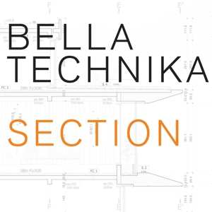 CD Bella Technika: Section 