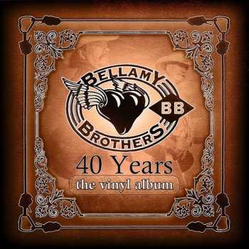 LP Bellamy Brothers: 40 Years