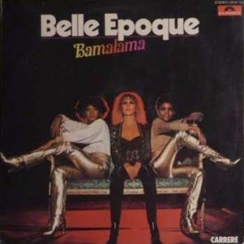 LP Belle Epoque: Bamalama