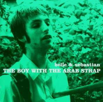 CD Belle & Sebastian: The Boy With The Arab Strap