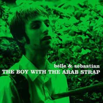 CD Belle & Sebastian: The Boy With The Arab Strap