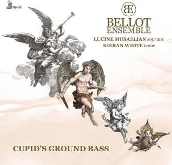 Album Bellot Ensemble: Cupid's Ground Bass