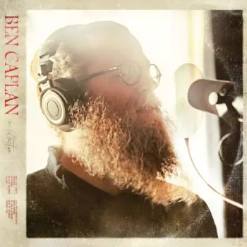 Ben Caplan: Recollection