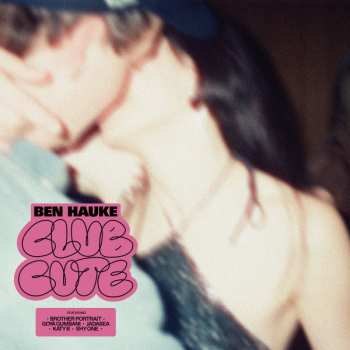 LP Ben Hauke: Club Cute