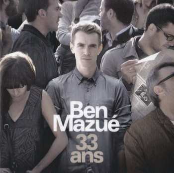 2CD/Doos Ben Mazue: Les Femmes Idéales / 33 Ans