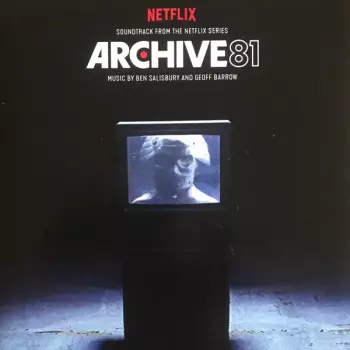 Archive 81 (Soundtrack From The Netflix Series)