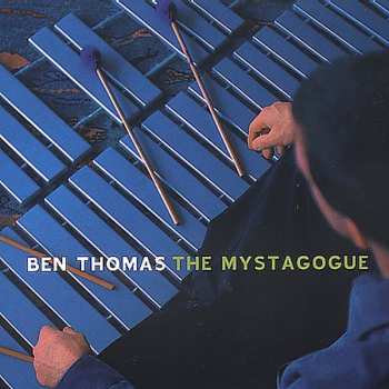 Album Ben Thomas: The Mystagogue