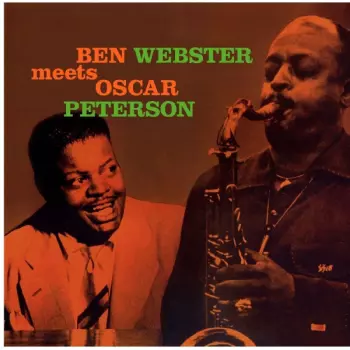 Oscar Peterson: Ben Webster Meets Oscar Peterson
