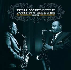 Album Ben Webster: The Complete 1960 Jazz Cellar Session