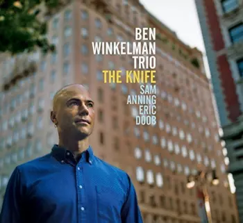 Ben Winkelman Trio: The Knife