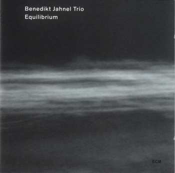 CD Benedikt Jahnel Trio: Equilibrium