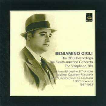 Album Beniamino Gigli: Bbc Recordings / Various: Beniamino Gigli: Bbc Recordings