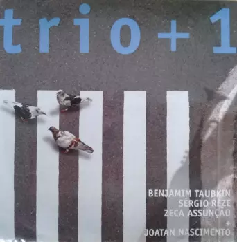 Trio+1