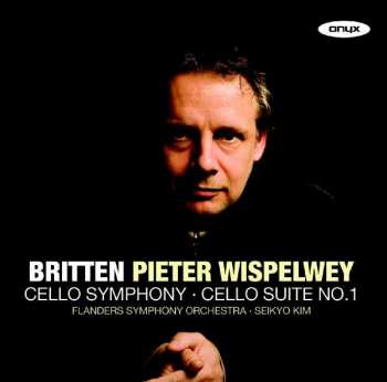 CD Benjamin Britten: Cello Symphony - Cello Suite No. 1