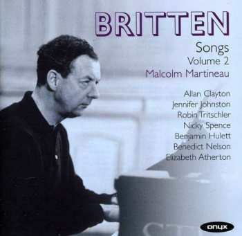 2CD Benjamin Britten: Songs Volume 2