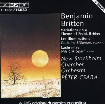 Variations On A Theme Of Frank Bridge / Les Illuminations / Lachrymae