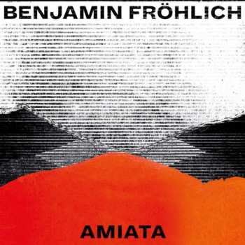 Album Benjamin Fröhlich: Amiata