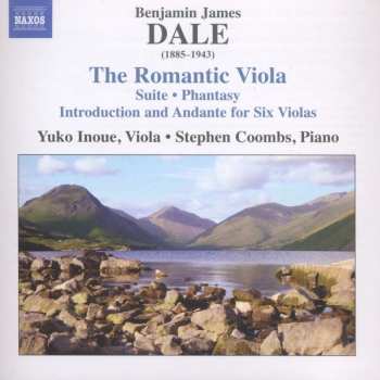 Album Benjamin Dale: The Romantic Viola