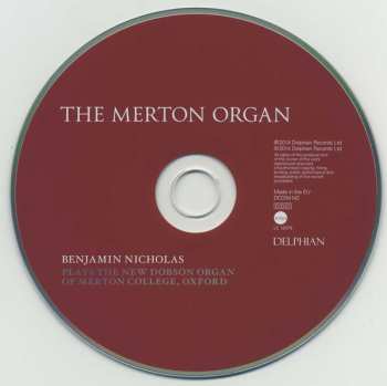 CD Benjamin Nicholas: The Merton Organ (Plays The New Dobson Organ Of Merton College, Oxford)