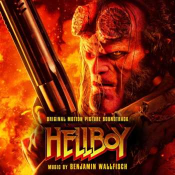 CD Benjamin Wallfisch: Hellboy (Original Motion Picture Soundtrack)