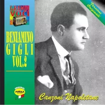 Benjamino Gigli: Beniamino Gigli Vo