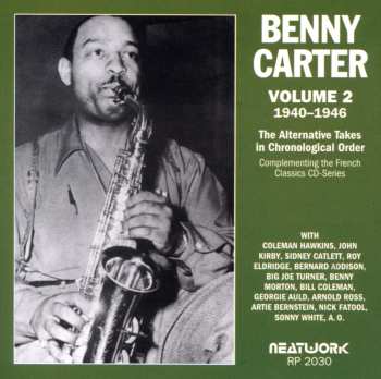 Album Benny Carter: The Alternative Takes In Chronological Order Volume 2 (1940 - 1946)