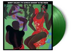 LP Benny Golson: I'm Always Dancin' To The Music CLR | LTD