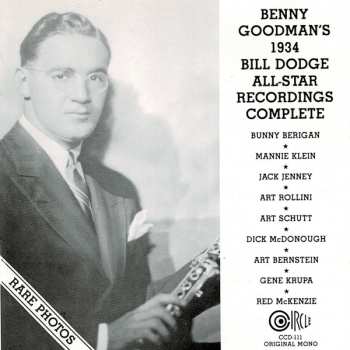 CD Benny Goodman: 1934 Bill Dodge All-Star Recordings Complete