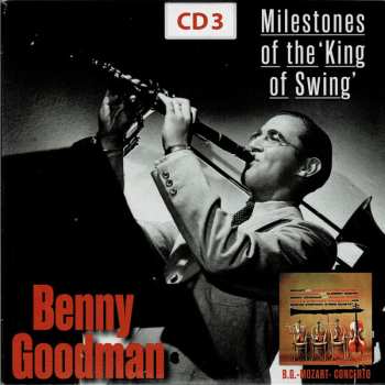 10CD/Doos Benny Goodman: Milestones Of The "King Of Swing"