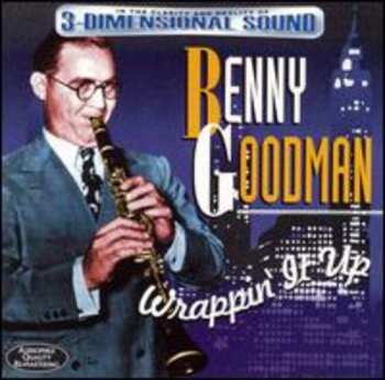 Album Benny Goodman: Wrappin' It Up