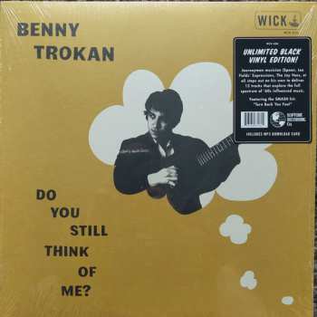 LP Ben Trokan: Do You Still Think Of Me?