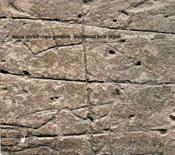 Benoît Mernier: Missa Christi Regis Gentium / Invitations Pour Orgue