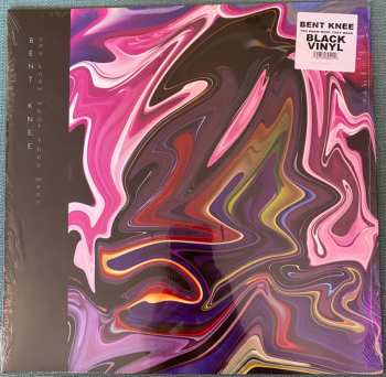 LP Bent Knee: You Know What They Mean