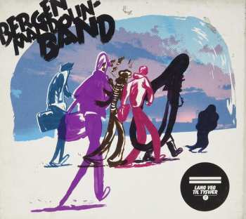 Album Bergen Mandolinband: Lang Veg Til Tysvær