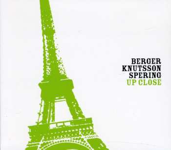 Album Berger Knutsson Spering: Up Close