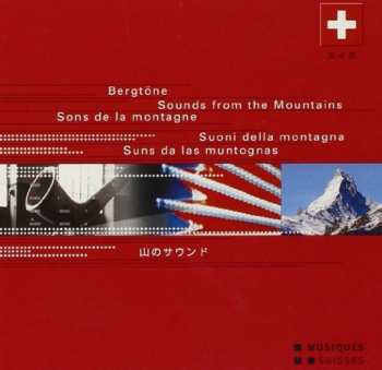 Album Bergtoene - Sounds From The Mo / Various: Bergtoene